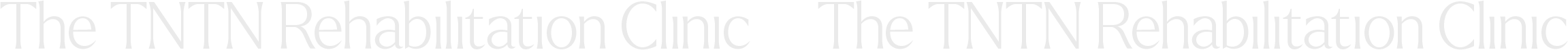 The TNTN Rehabilitation clinic